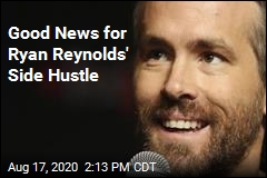 Good News for Ryan Reynolds&#39; Side Hustle