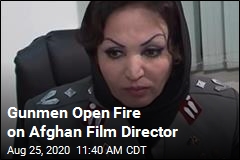 Gunmen Open Fire on Afghan Film Director