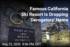 Famous California Ski Resort Is Dropping &#39;Derogatory&#39; Name