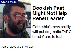 Bookish Past Might Not Help Rebel Leader