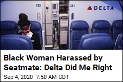 Delta Earns Black Passenger&#39;s Praise After In-Air Harassment