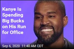 Kanye Is Spending Big Bucks on His Run for Office