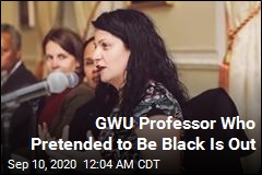 GWU Professor Who Pretended to Be Black Is Out
