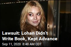 Lawsuit: Lohan Didn&#39;t Write Book, Kept Advance