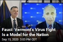 Fauci: Vermont&#39;s Virus Fight Is a Model for the Nation