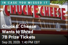 Chuck E. Cheese Seeks to Shred 7B Prize Tickets