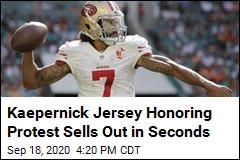 Kaepernick Jersey Honoring Protest Sells Out in Seconds