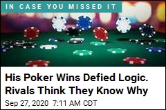His Poker Wins Defied Logic. Rivals Think They Know Why