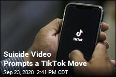 Suicide Video Prompts a TikTok Move