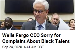 Wells Fargo CEO Sorry for Complaint About Black Talent