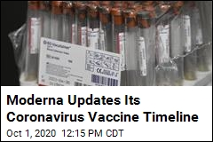 Moderna Updates Its Coronavirus Vaccine Timeline