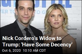 Nick Cordero&#39;s Widow Blasts Trump: &#39;Why Are You Bragging?&#39;
