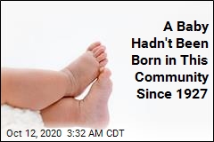 A Baby Hadn&#39;t Been Born in This Community Since 1927