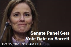 Senate Panel Sets Vote Date on Barrett