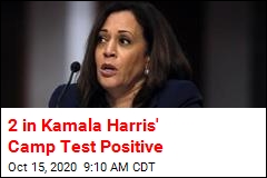 2 in Kamala Harris&#39; Camp Test Positive