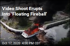 Blasts Turn Video Shoot Into &#39;Floating Fireball&#39;