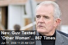 Nev. Guv Texted 'Other Woman'... 867 Times