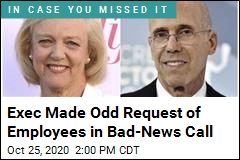 Exec Made Odd Request of Employees in Bad-News Call