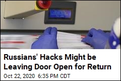 Russians&#39; Hacks Might be Leaving Door Open for Return