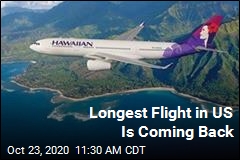 Longest Flight in US Is Coming Back