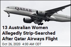 All Women Aboard Qatar Airways Flight Allegedly Strip-Searched