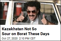 Kazakhstan Not So Sour on Borat These Days