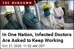In One Nation, Infected Doctors Are Asked to Keep Working