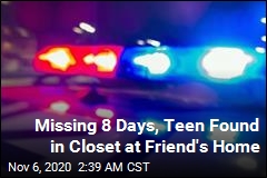 Missing 8 Days, Teen Found Hiding in Closet