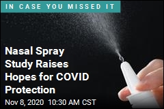 Could a Daily Nasal Spray Save Us From COVID?