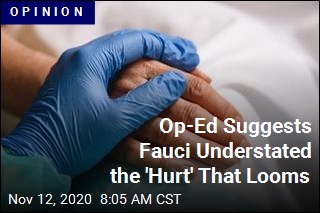 Op-Ed Suggests Fauci Understated the &#39;Hurt&#39; That Looms