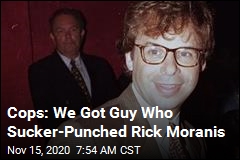 Cops: We Got Guy Who Sucker-Punched Rick Moranis
