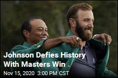 Dustin Johnson Wins &#39;One-of-a-Kind&#39; Masters