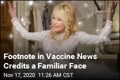 Vaccine Researchers Give a Nod to ... Dolly Parton
