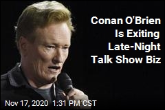 Conan O&#39;Brien Is Exiting Late-Night Talk Show Biz