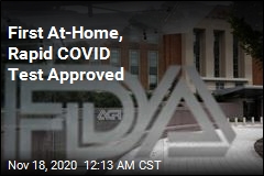 FDA Approves Rapid COVID Test for At-Home Use