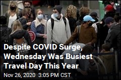 Wednesday Was Busiest US Travel Day Since Pandemic Began