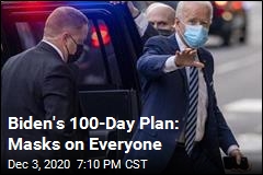 For His First 100 Days, Biden Asks, Wear Masks