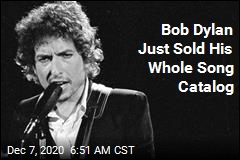 Bob Dylan Just Sold His Whole Song Catalog