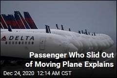 Passenger Who Slid Out of Moving Plane Explains