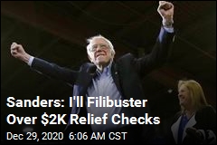 Bernie Sanders Threatens Filibuster Over $2K Checks