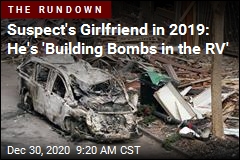 Report: Bomb Suspect&#39;s Girlfriend Warned Cops in 2019