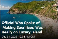 Official Who Spoke of &#39;Making Sacrifices&#39; Was Really on Luxury Island