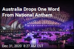 Australia Drops One Word From National Anthem