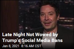 Late Night Has Fun With Trump&#39;s Social Media Bans