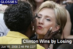 Clinton Wins by Losing