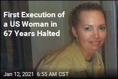 First US Execution of a Woman in 67 Years Halted