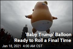 &#39;Baby Trump&#39; Blimp Is Heading to a Museum