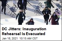 DC Jitters: Inauguration Rehearsal Is Evacuated