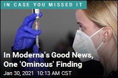 In Moderna&#39;s Good News, One &#39;Ominous&#39; Finding