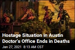 Hostage Situation in Austin Doctor&#39;s Office Ends in Deaths